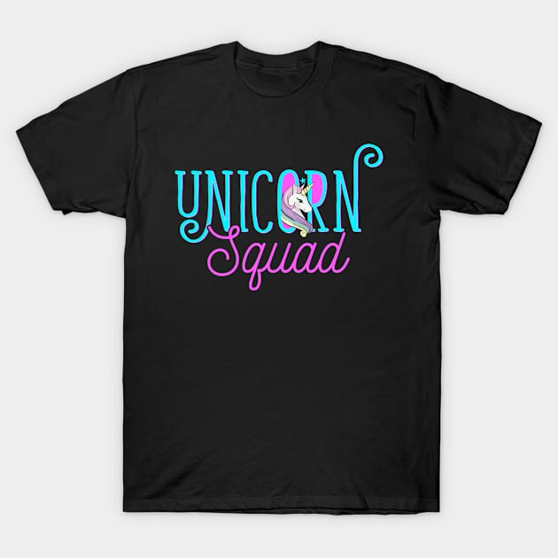 Unicorn Squad T-Shirt by holger.brandt